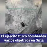 El ejército turco bombardea varios objetivos en Siria