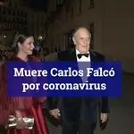 Muere Carlos Falcó