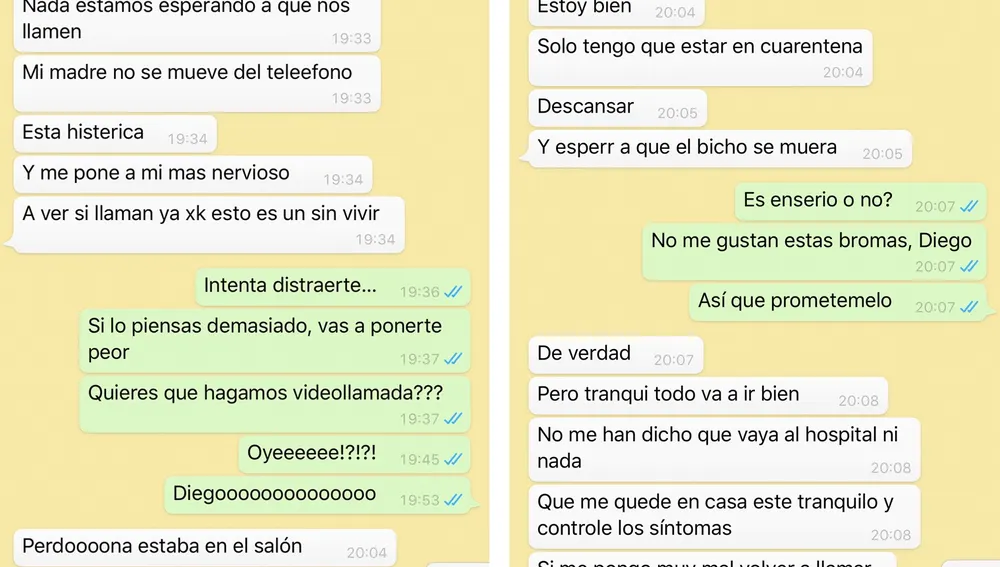 Estos son algunos de los mensajes que Diego y Mercedes se han intercambiado estos días, cuando ella se entera de que él ha dado positivo en coronavirus