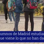 Los alumnos de Madrid estudiarán el curso que viene lo que no han dado este