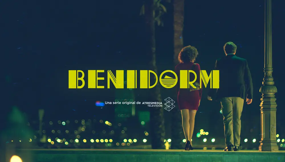 Atresmedia TV presenta los carteles oficiales de “Benidorm”