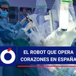 Así trabaja el robot que opera corazones en España