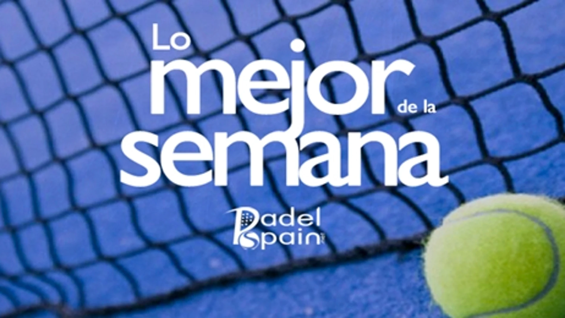 Resumen semanal de pádel