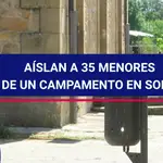 Aíslan a 35 menores de un campamento en Soria