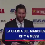La oferta del Manchester City a Messi