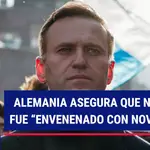 Alemania Asegura Que Navalni Fue “Envenenado Con Novichok” 