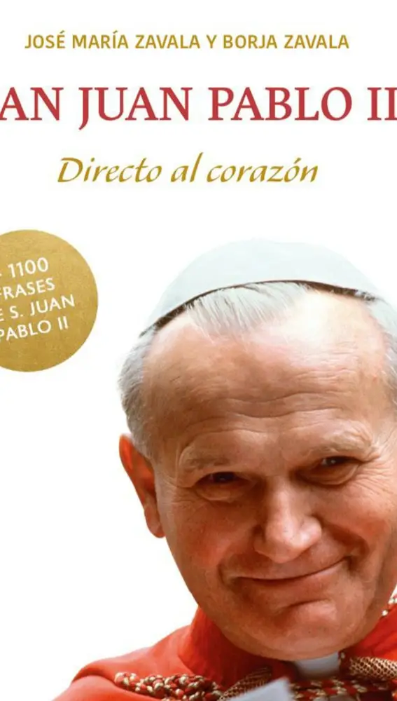Portada de &quot;San Juan Pablo II. Directo al corazón&quot;