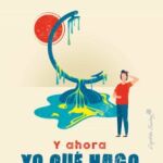 "Y ahora yo qué hago", autor Andreu Escrivà
