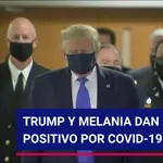 Trump y Melania dan positivo en Covid-19