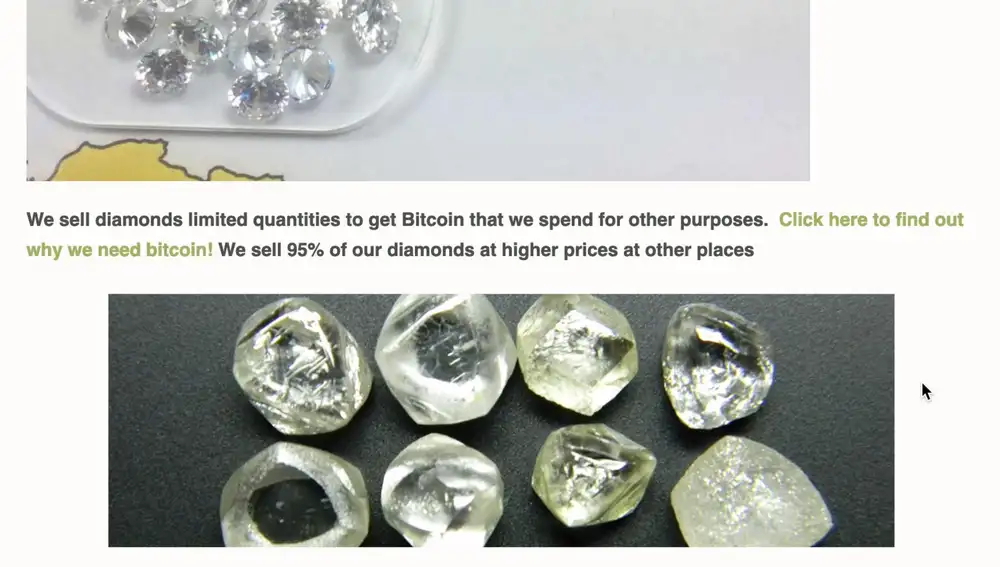 También es habitual la venta de diamantes y joyas