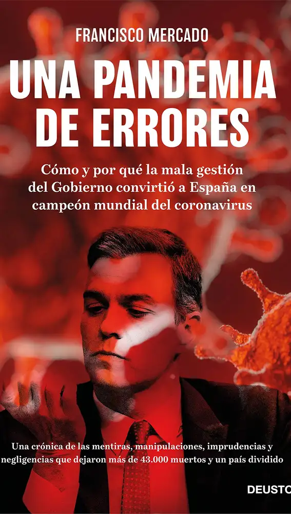 Libro más vendido sobre política y la Covid-19: Una pandemia de errores: Cómo y por qué la mala gestión del Gobierno convirtió a España en campeona mundial del coronavirus,