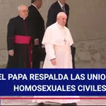 El Papa respalda las uniones homosexuales civiles