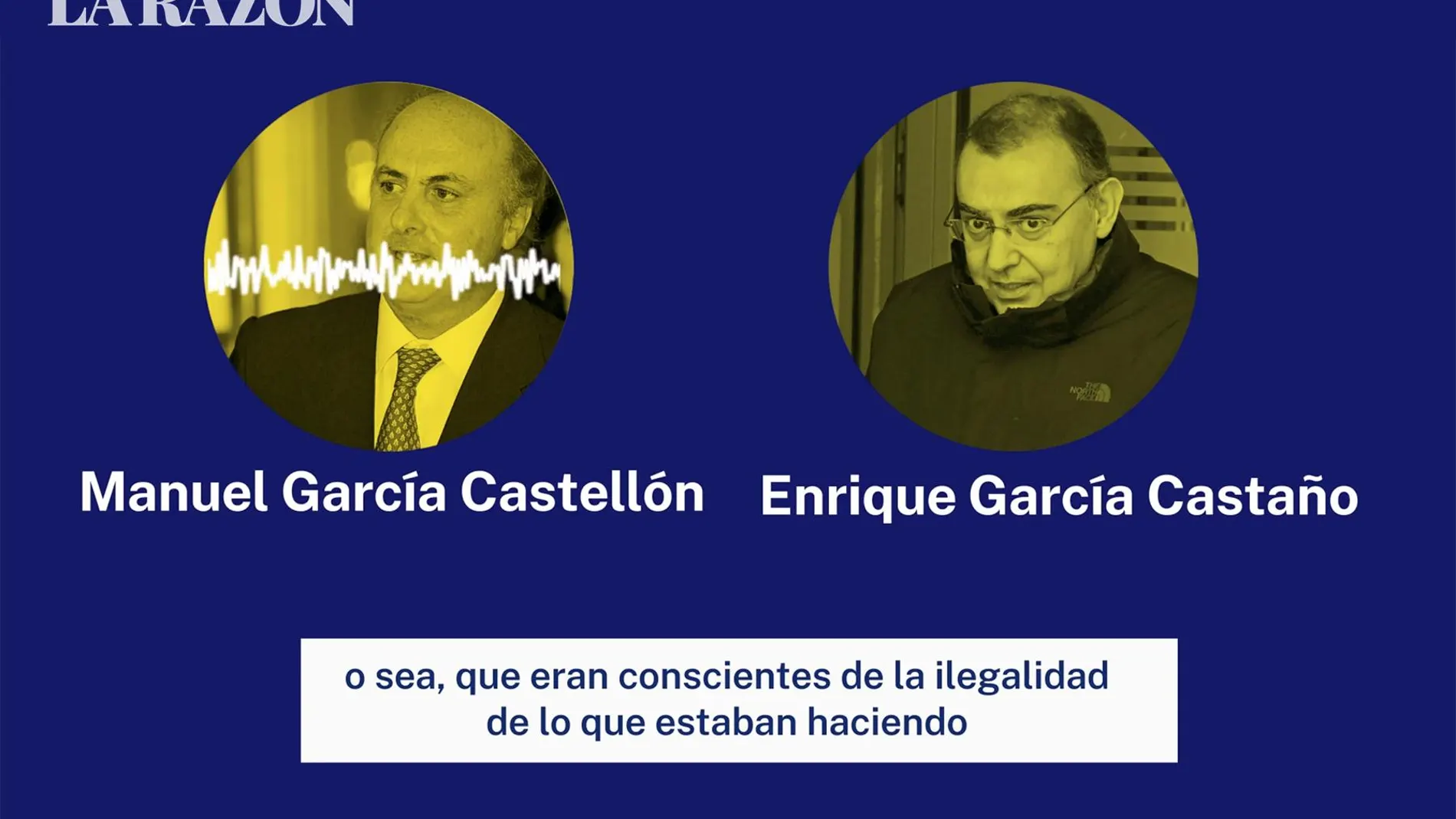 Manuel García Castellón y Enrique García Castaño