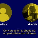 Conversación de Villarejo con periodista