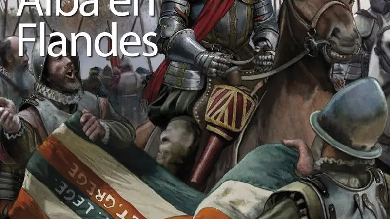 Fernando Álvarez de Toledo, el duque de hierro