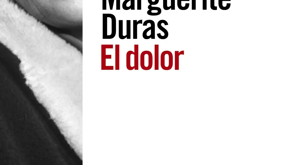 &quot;El dolor&quot;, de Marguerite Duras