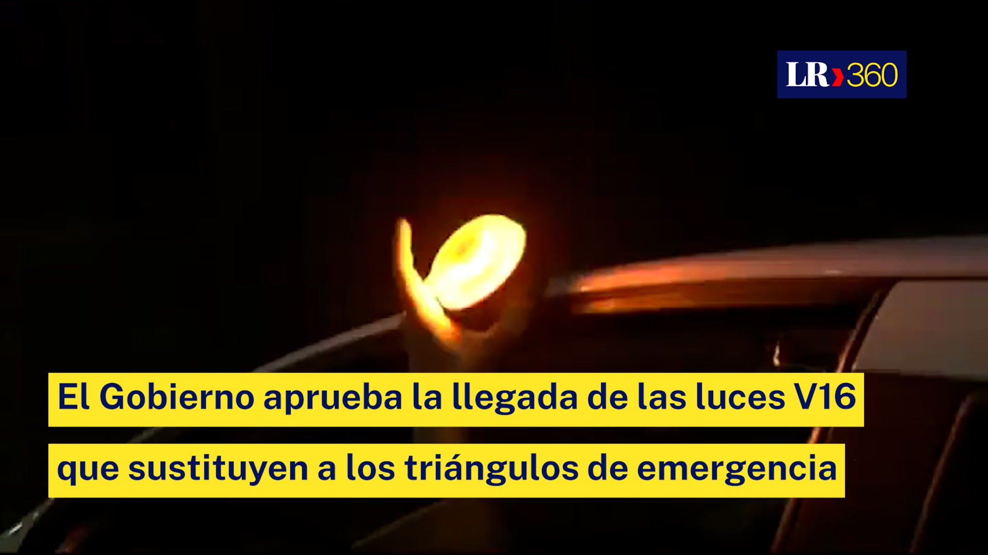 Las luces V-16 sustituyen a los triángulos de emergencia, que ya