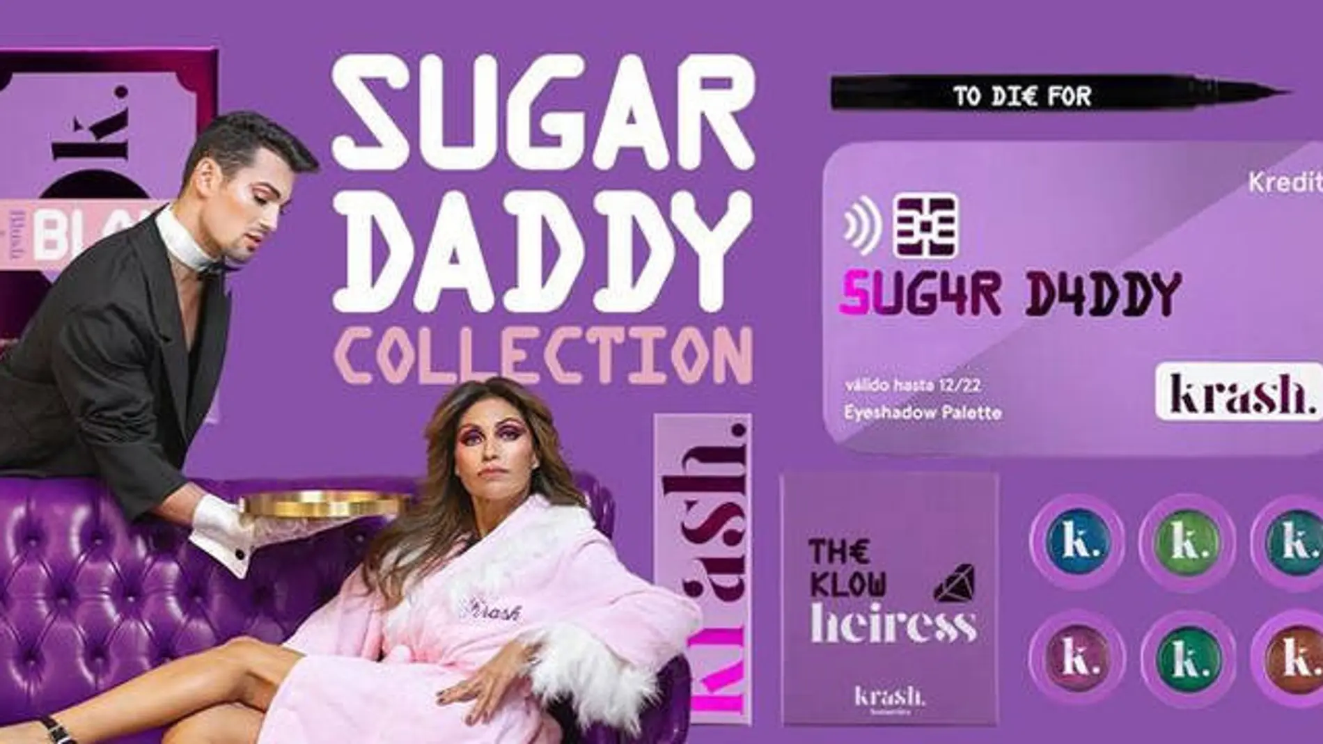 Publicidad de la colección de maquillaje Sugar Daddy de la marca Krash.