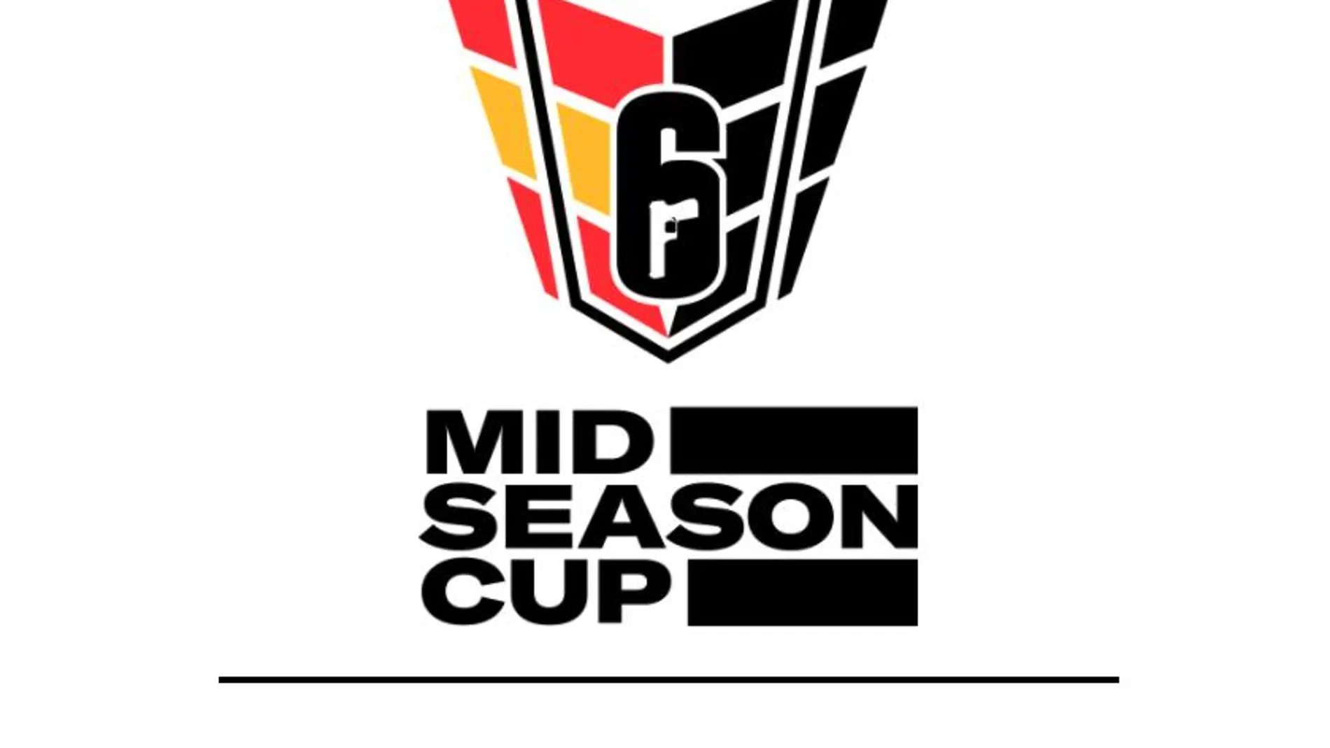 Mid Season Cup Rainbow Six