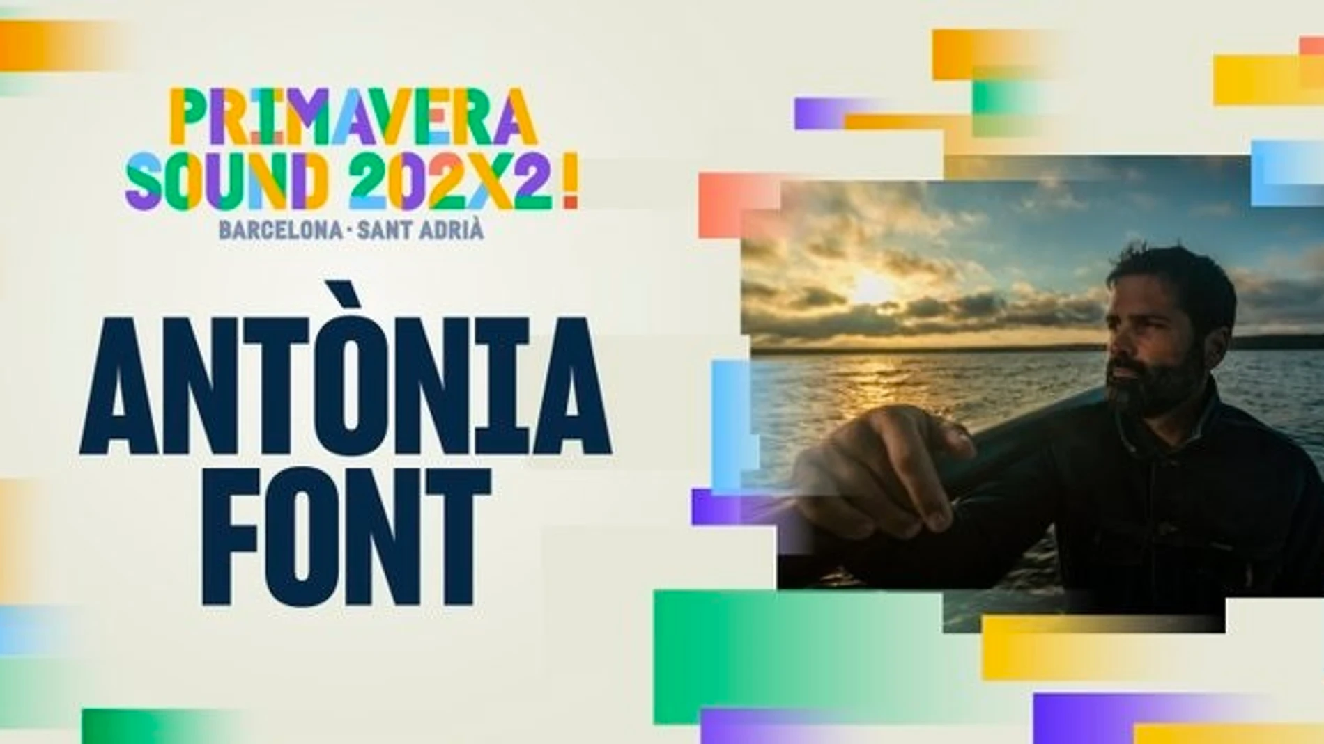 Cartel del concierto de Antònia Font en el Primavera Sound 2022PRIMAVERA SOUND19/05/2021