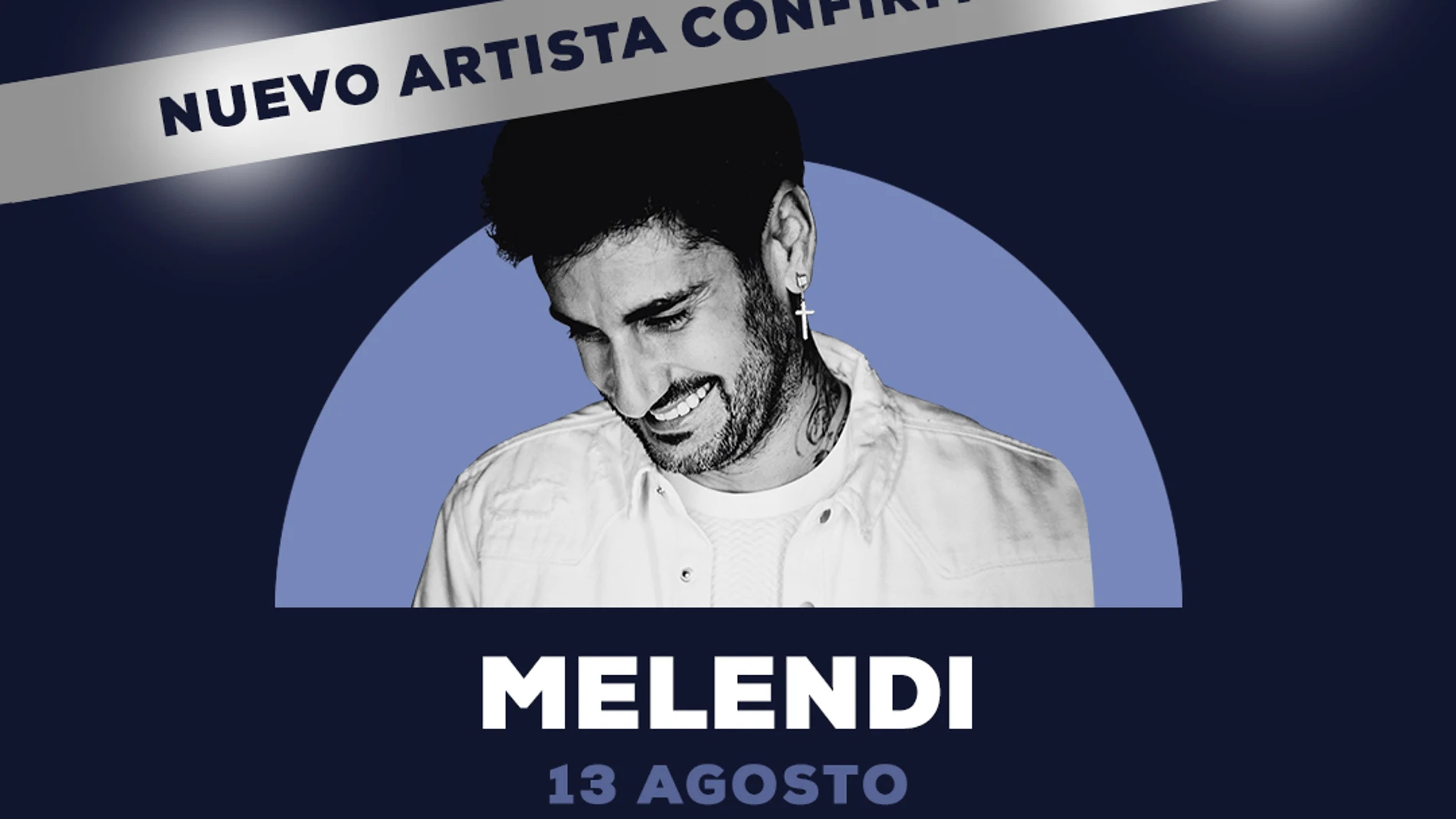 Melendi, nuevo artista confirmado en Concert Music Festival 2021