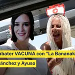 Leticia Sabater VACUNA con “La Bananakiki” a Pedro Sánchez y Ayuso