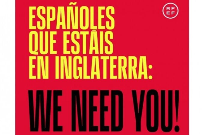 We need you' es la campaña de la RFEF para movilizar a los españoles del Reino Unido ante la semifinal de la Eurocopa