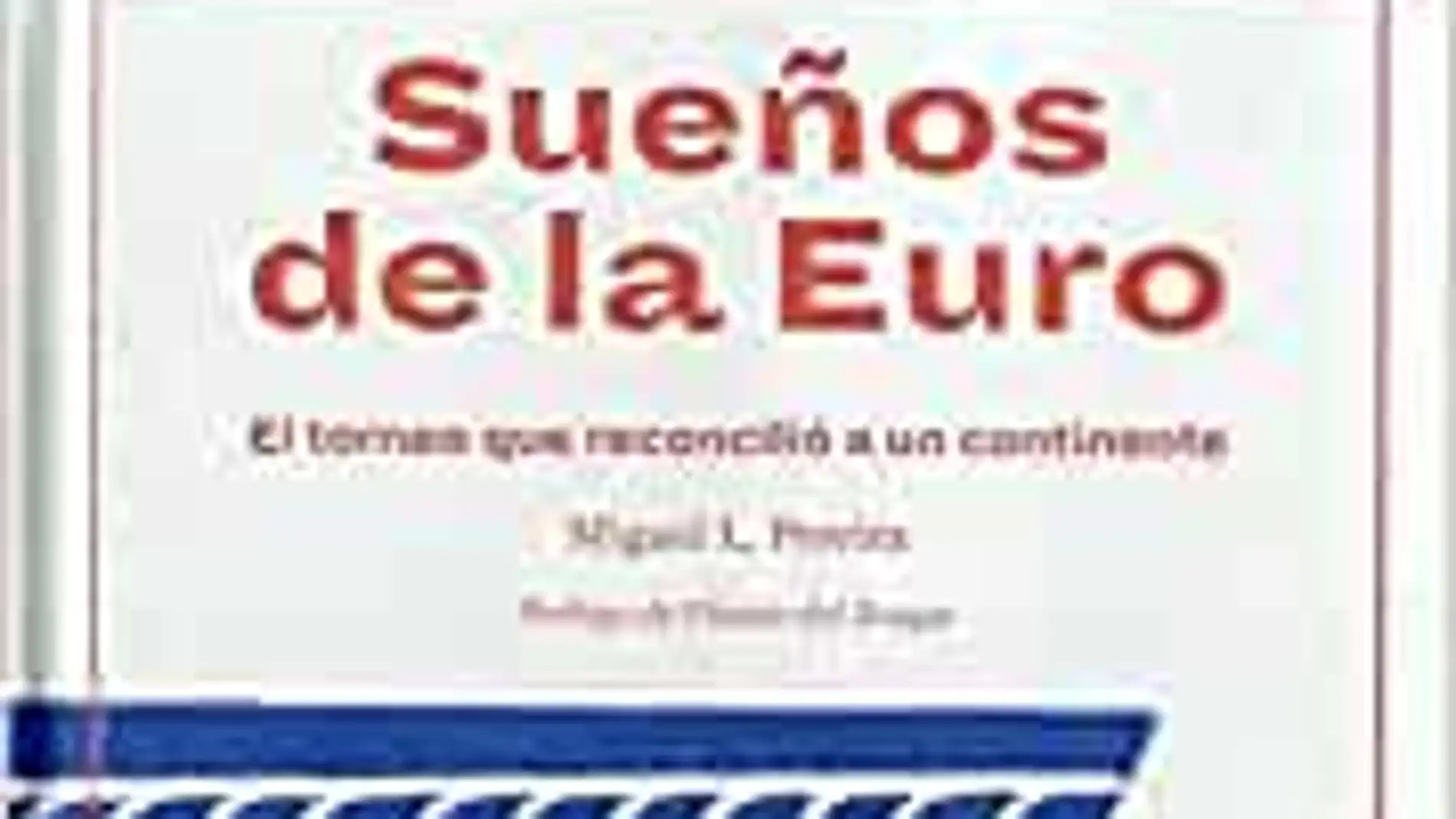 Portada del libro "Sueños de la Euro"