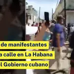 Cientos de personas protestan contra e Gobierno cubano