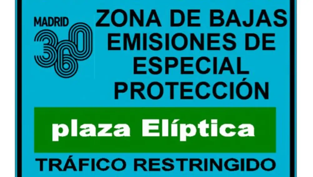 Señal de la ZBE Plaza Elíptica