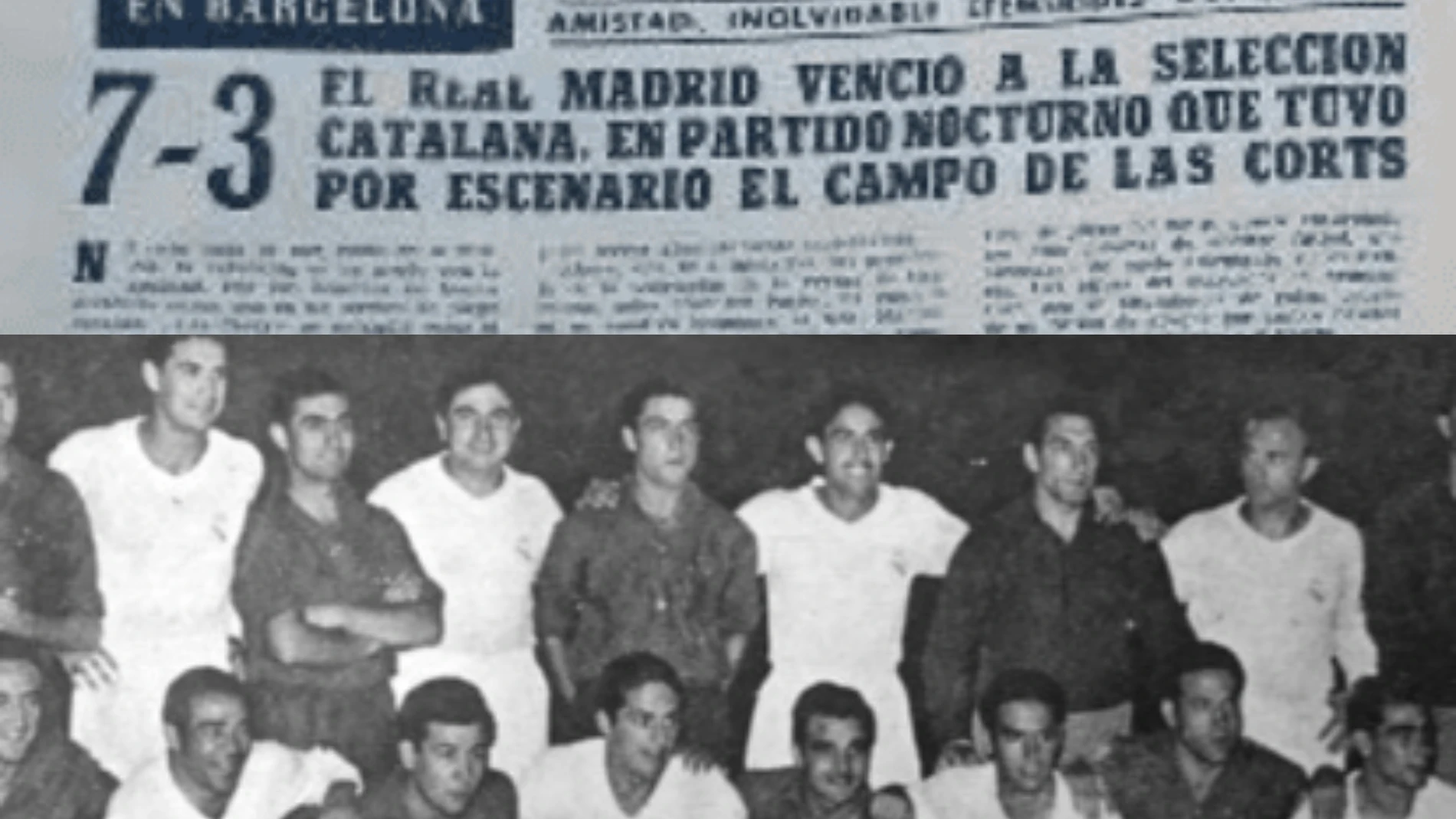 Histórica efeméride deportiva de la Copa de la Amistad entre el Real Madrid y la Selección Catalana