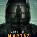 Cartel promocional de la serie sobre el caso Marta del Castillo, que estrena Netflix el 5 de noviembre