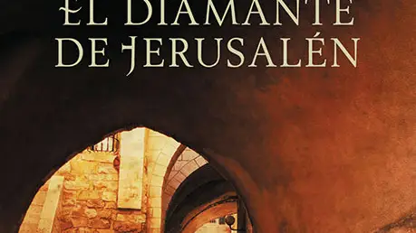 &quot;El diamante de Jerusalén&quot;, de Noah Gordon