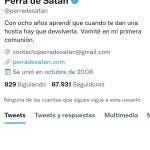 La cuenta de Perra de Satán no existe