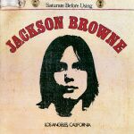 Portada del disco de debut de Jackson Browne, que cumple 50 años.