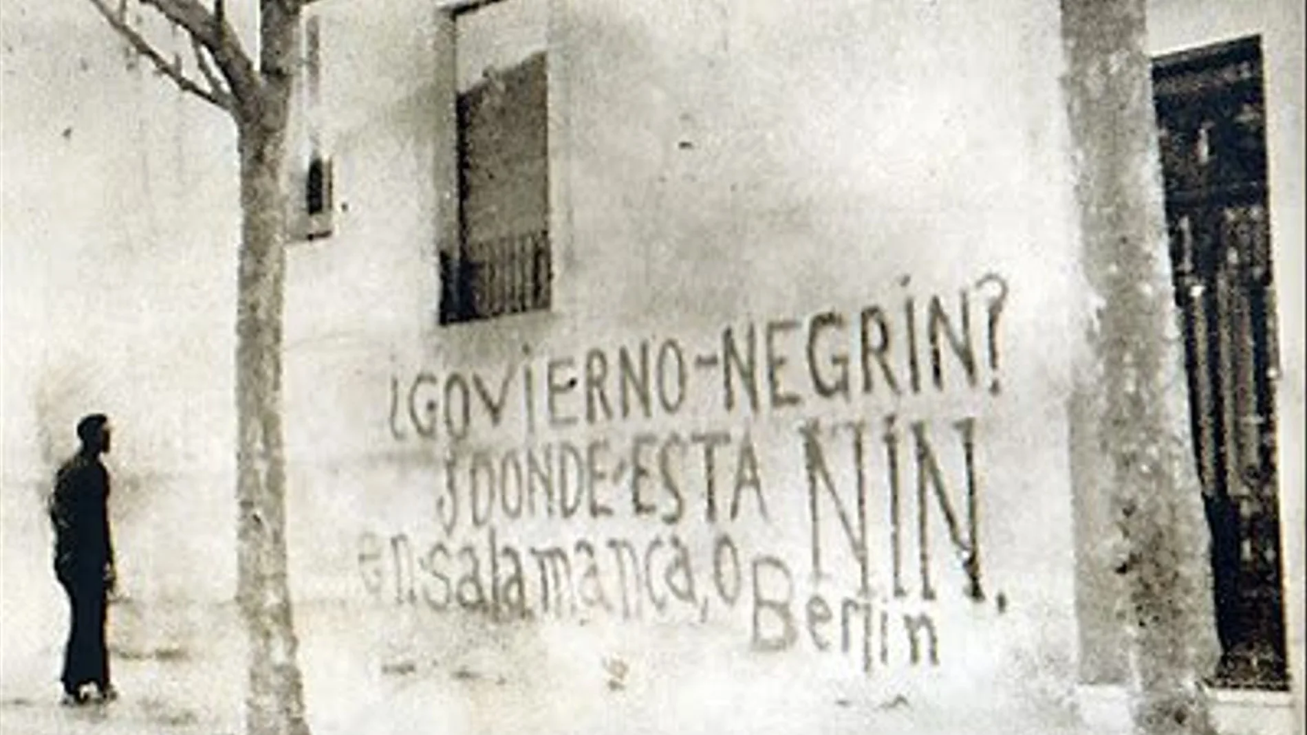 En el verano de 1937 aparecieron pintadas que decían: «¿Dónde está Nin?». Los comunistas escribían debajo: «En Salamanca o en Berlín»