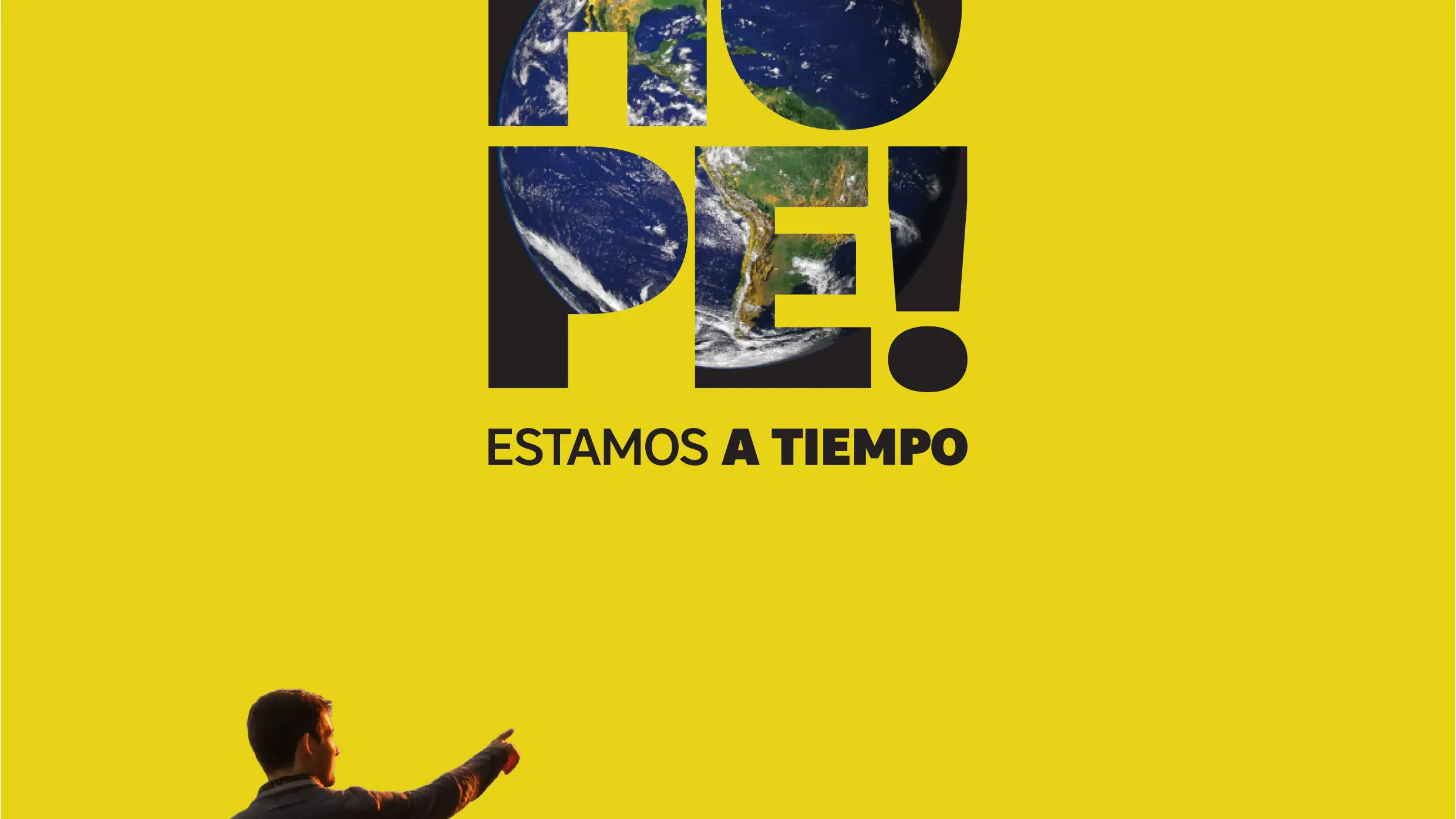 Cartel promocional de «Hope! Estamos a tiempo»