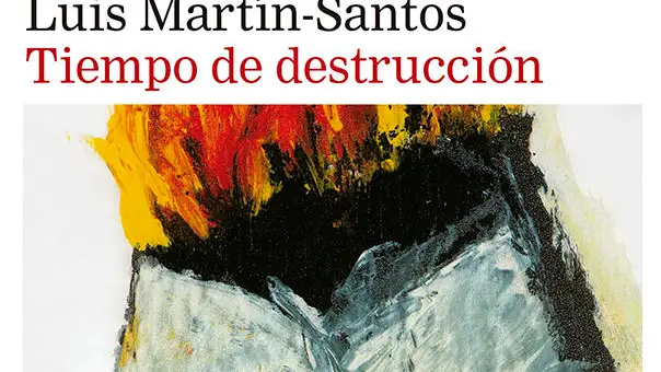 Portada de «Tiempo de destrucción», de Luis Martín-Santos