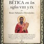 Portada de la obra 'Los concilios de la provincia eclesiástica Bética en los siglos VIII y IX', de la investigadora Roser Sabanés.EDITORIAL ALMUZARA16/02/2022
