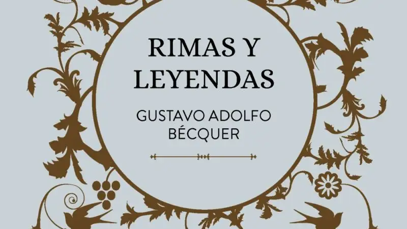 Rimas y Leyendas de Gustavo Adolfo Bécquer