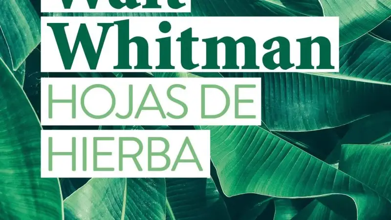 Hojas de hierba de Walt Whitman