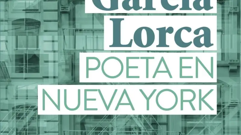 Poeta en Nueva York de Federico García Lorca