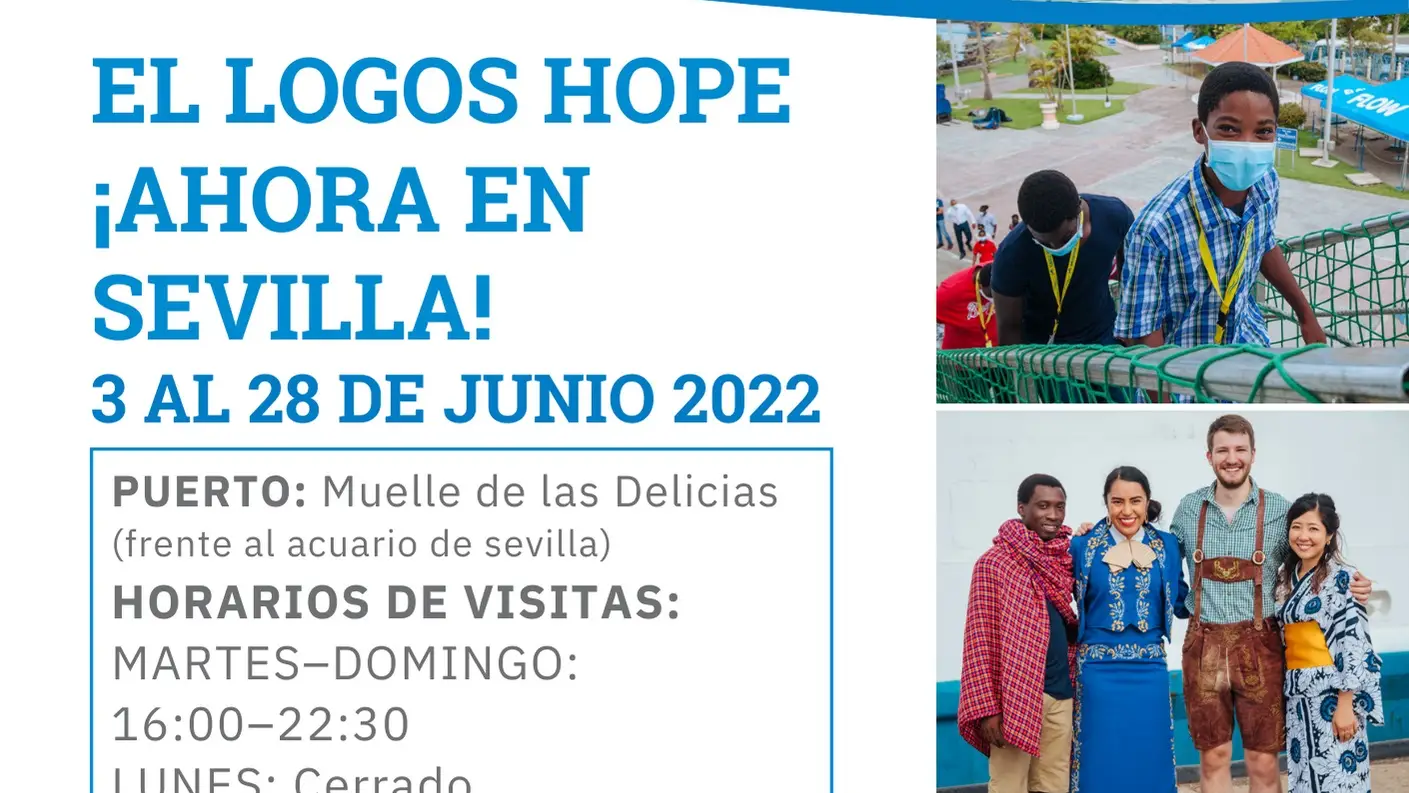 Cartel anunciador de la llegada del Logos Hope a Sevilla.LOGOS HOPE