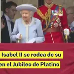 La Reina Isabel Ii Se Rodea De Su Familia En El Jubileo De Platino