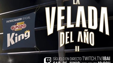 ElPozo King patrocinador oficial de La Velada del Año 2