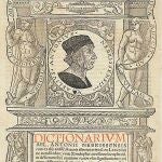Antonio de Nebrija ocupa un lugar muy destacado en la historia de la lengua española al ser autor de la primera gramática castellana. En la imagen, portada de su «Dictionarium hispano-latinum» (Salamanca, 1495)