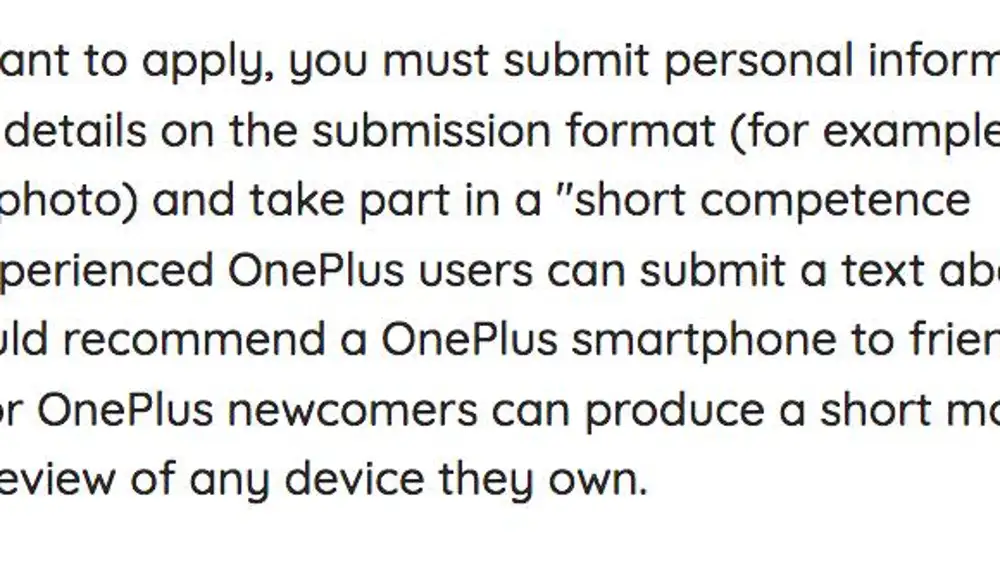 Para OnePlus el proceso de selección es muy parecido a una entrevista de trabajo.
