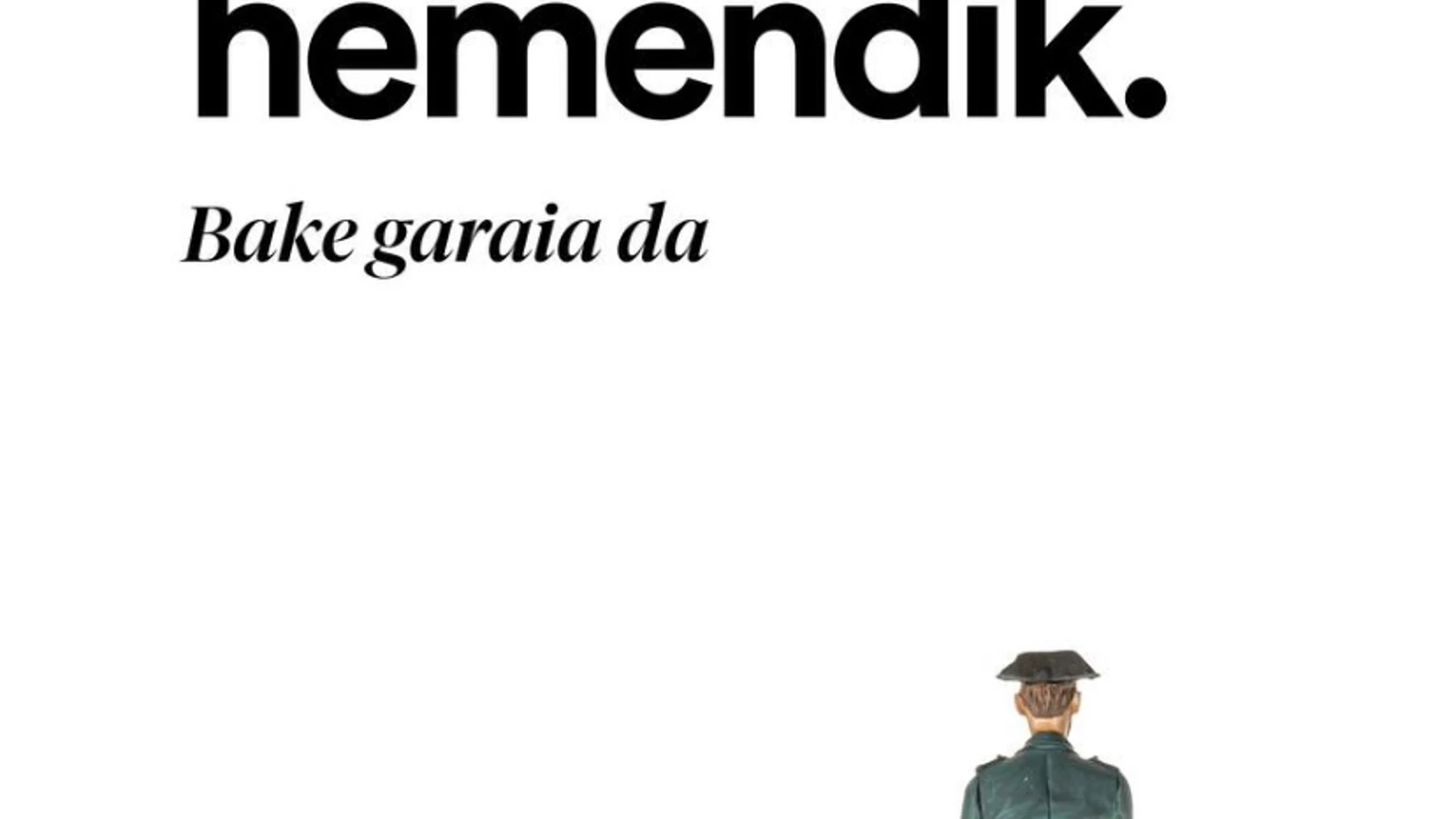 Cartel de Bildu en el que pide la expulsión de la Guardia Civil del País Vasco