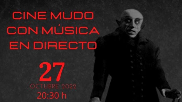 Cartel de la proyección de 'Nosferatu' con la música de Manuel Boniquito en la Fundación Cajasol en Huelva. FUNDACIÓN CAJASOL