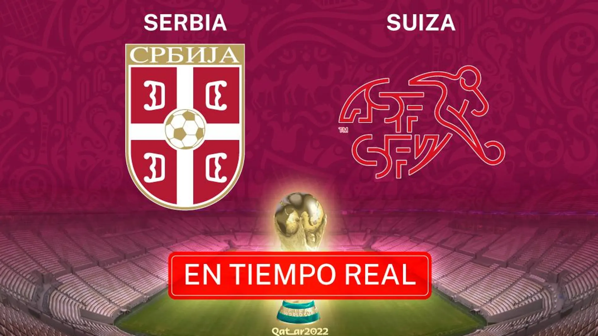 Qatar 2022 Serbia - Suiza
